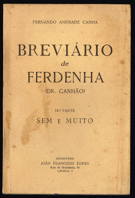 BREVIRIO DE FERDENHA (Dr. Canho) - Sem e Muito 12 parte